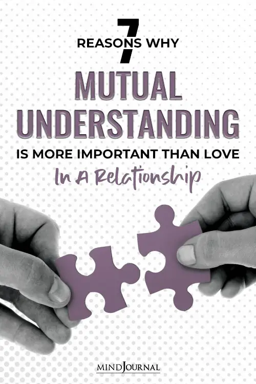Understanding Is More Important Than Love In Relationship pin
