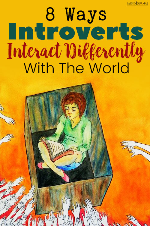 Ways Introverts Interact Differently With World pin