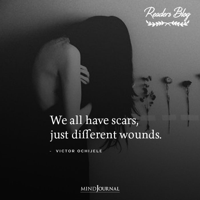 We All Have Scars