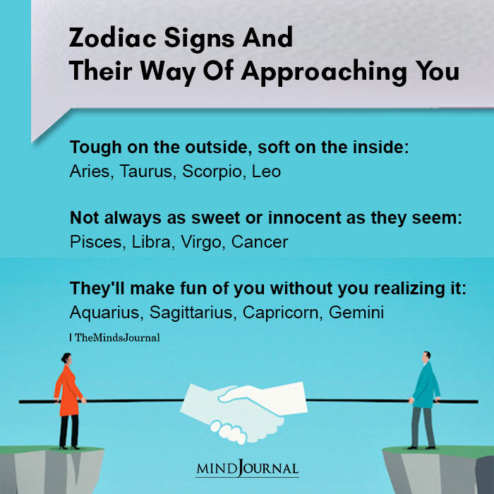 Zodiac Signs And Their Way Of Approaching You