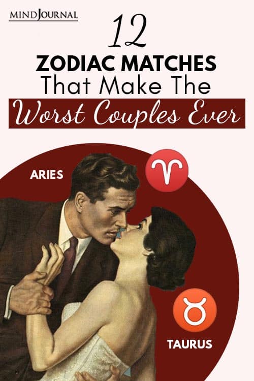 12 Matches Who Make The Worst Zodiac Couples