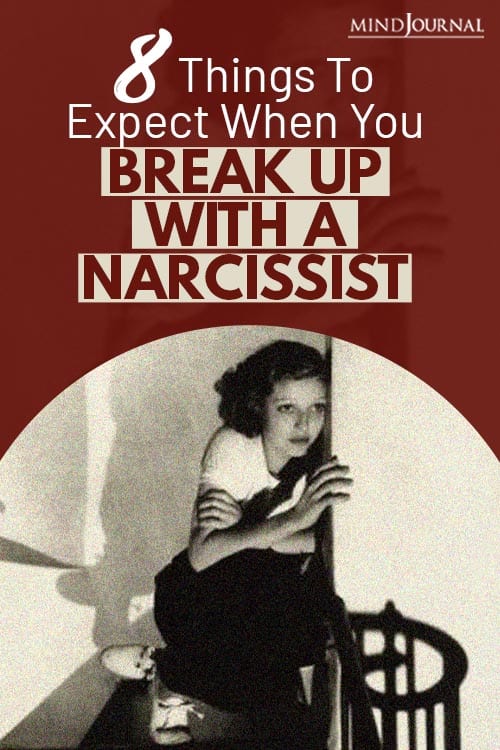 Things Expect When You Break Up With Narcissist Pin