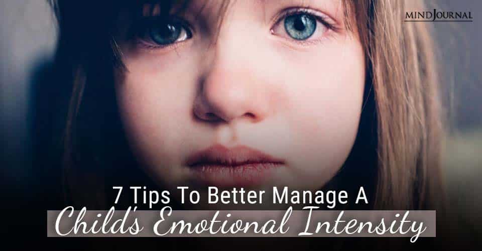 Better Manage Childs Emotional Intensity