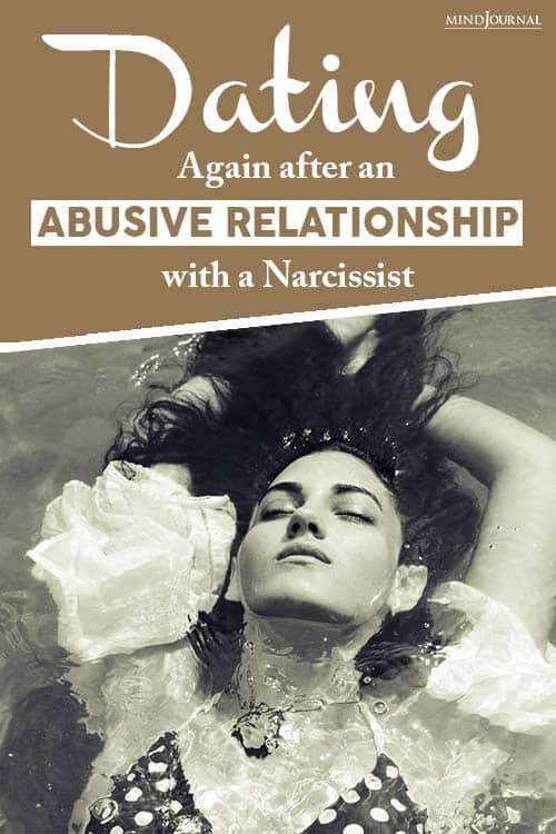 Dating Again After Abusive Relationship With Narcissist Pin