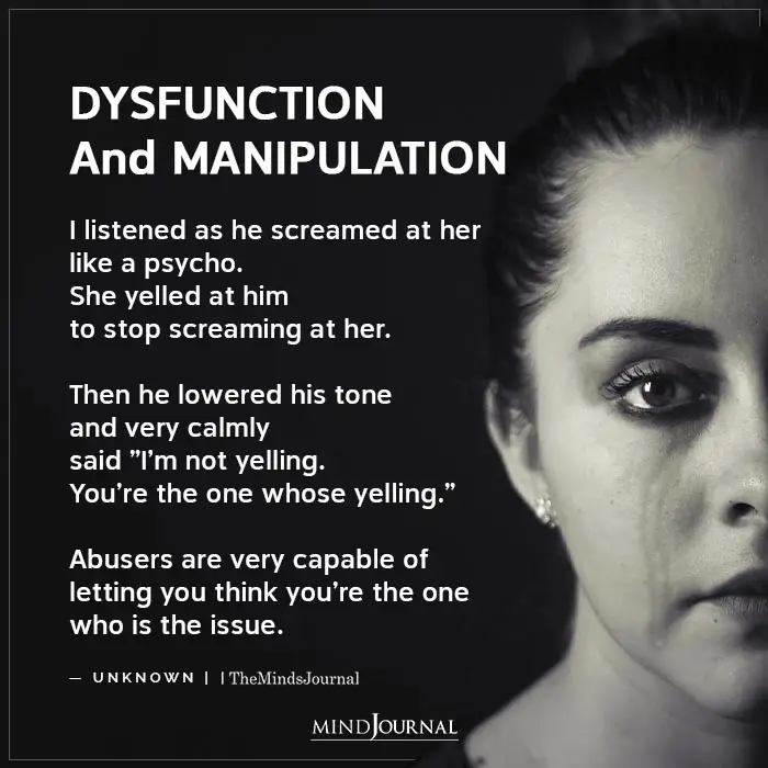 Dysfunction and Manipulation I Listened As He Screamed At Her