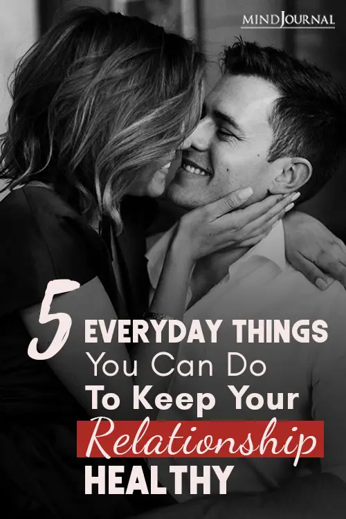 Everyday Things Keep Your Relationship Healthy Pin