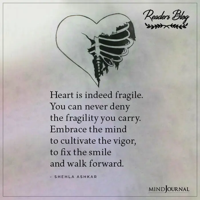 Heart Is Indeed Fragile