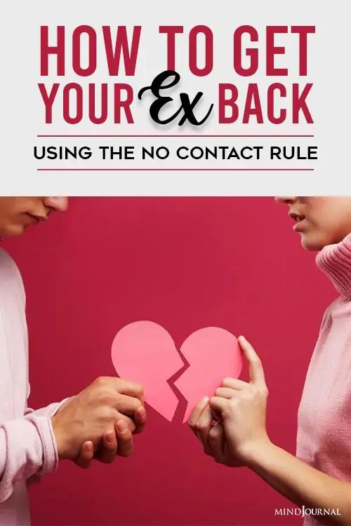 How Get Your Ex Back Using No Contact Rule Pin