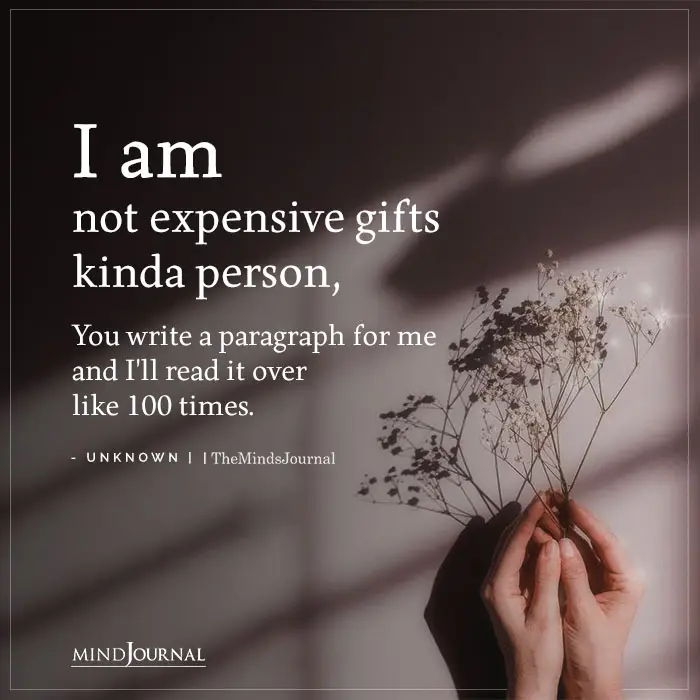 I Am Not Expensive Gifts Kinda Person