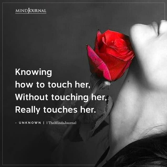 Knowing How To Touch Her Without Touching Her