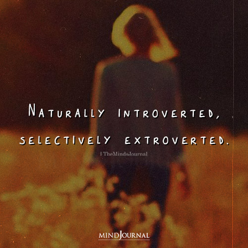 Naturally Introverted Selectively Extroverted