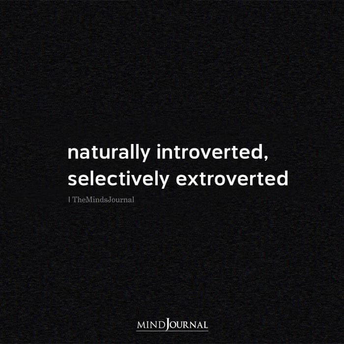 Naturally Introverted Selectively Extroverted