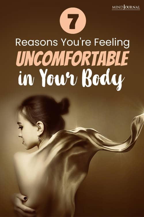 Reasons Feeling Uncomfortable in Body pin
