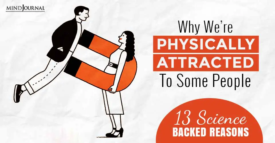 Reasons For Physical Sexual Attraction
