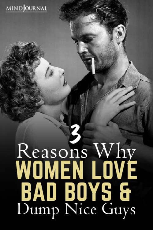 Love boys women bad 3 Reasons
