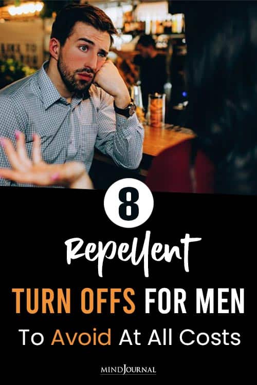Repellent Turn Offs For Men Avoid All Costs pin
