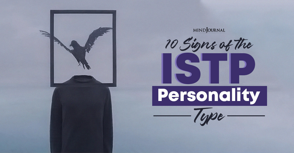 Signs ISTP Personality Type