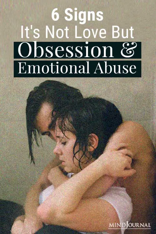 Signs Not Love But Obsession Emotional Abuse Pin