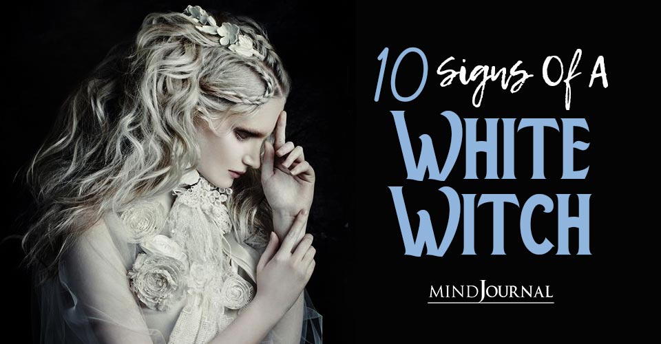 Signs You Are White Witch
