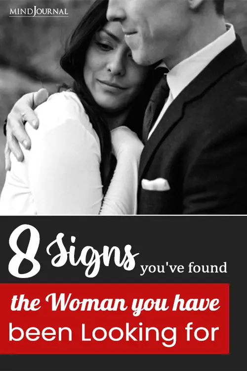 8 Signs She Is The One You Have Been Looking For pin
