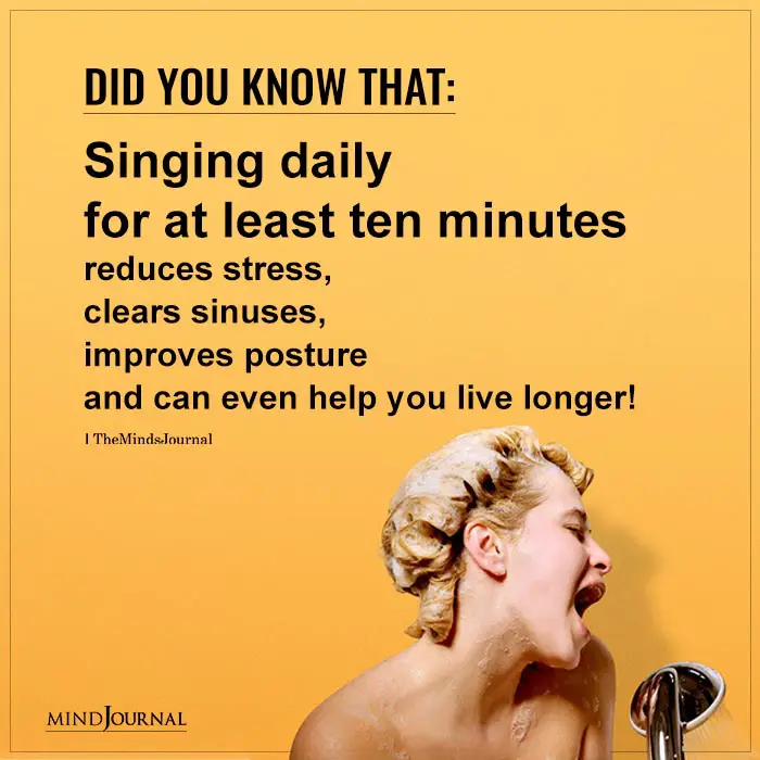 Singing daily for at least ten minutes