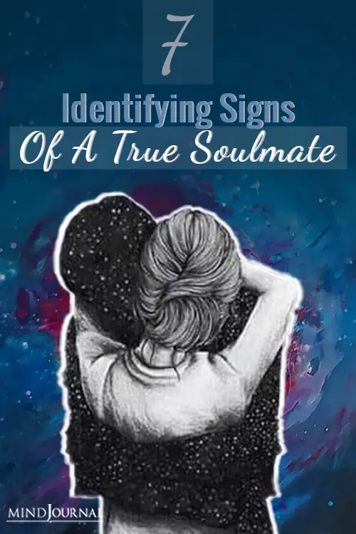 Soulmate Signs and Signals Identifying Signs True Soulmate Pin