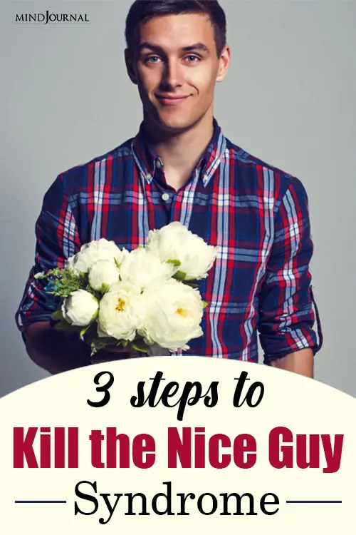 Steps Kill Nice Guy Syndrome pin