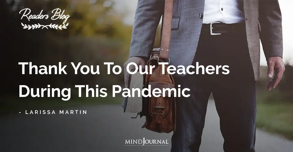 Thank You To Our Teachers During This Pandemic