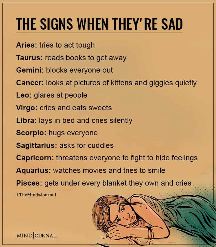 The Zodiac Signs When Theyre Sad