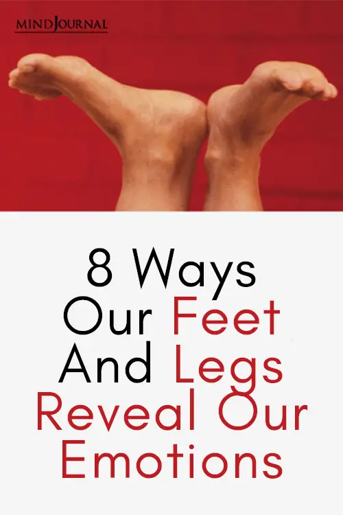 Ways Feet Legs Reveal Emotions pin