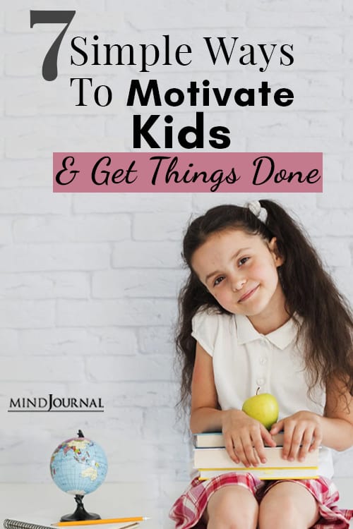Ways motivate kids getting things done pin