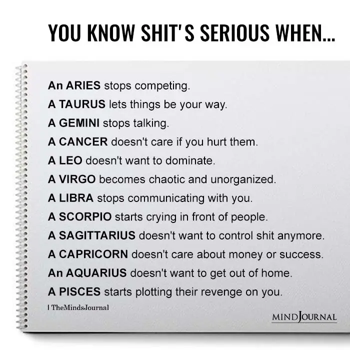 When Shits Serious For Each Zodiac Sign