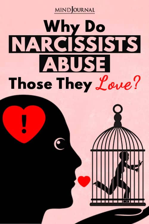  Narcissists Abuse Those They Love Pin