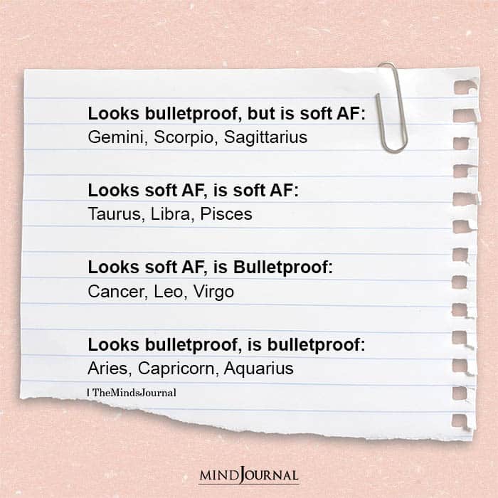 Zodiac Signs Bulletproof Or Soft AF