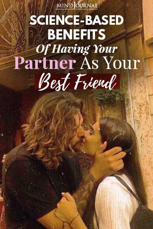 Benefits Having Your Partner Best Friend Pin