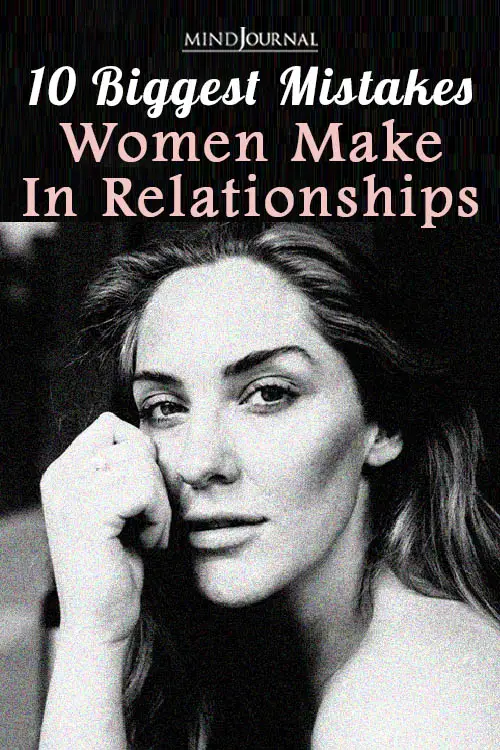 Biggest Mistakes Women Make Relationships Pin