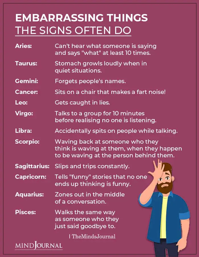 Embarrassing Things The Zodiac Signs Often Do