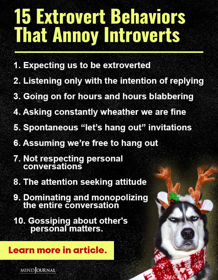 Extrovert Behaviors that Annoy Introverts
