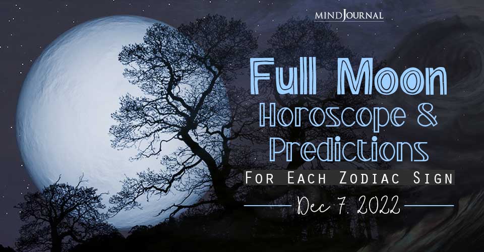 Full Moon Horoscope Predictions Zodiac Sign