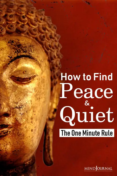 How Find Peace Quiet One Minute Rule pin