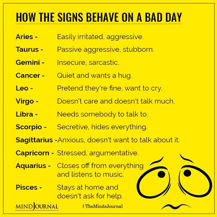 How The Zodiac Signs Behave On A Bad Day