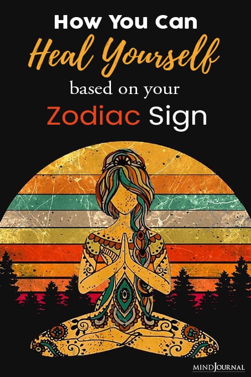 How You Heal Yourself Based Zodiac Sign Pin