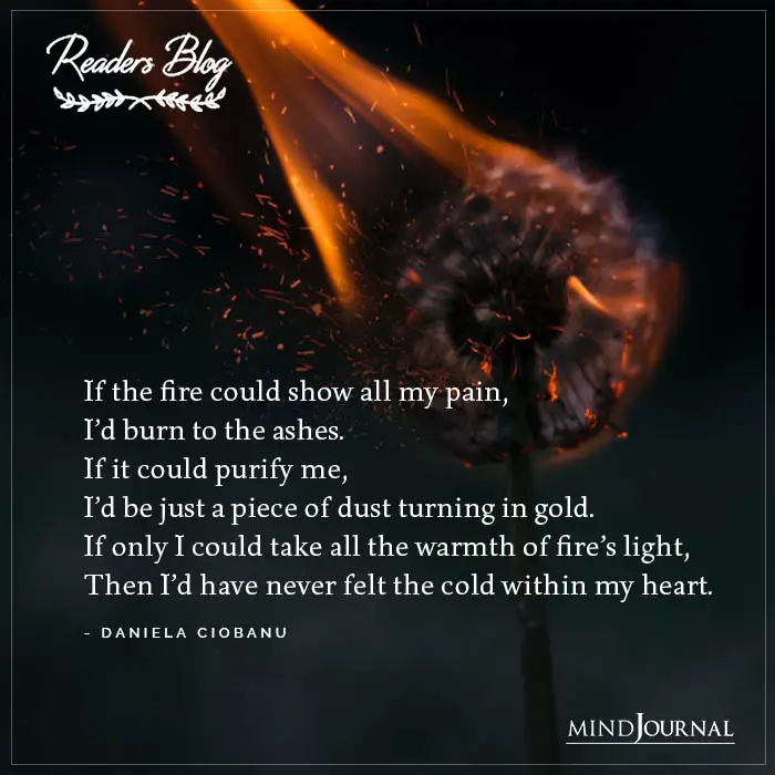 If The Fire Could Show All My Pain