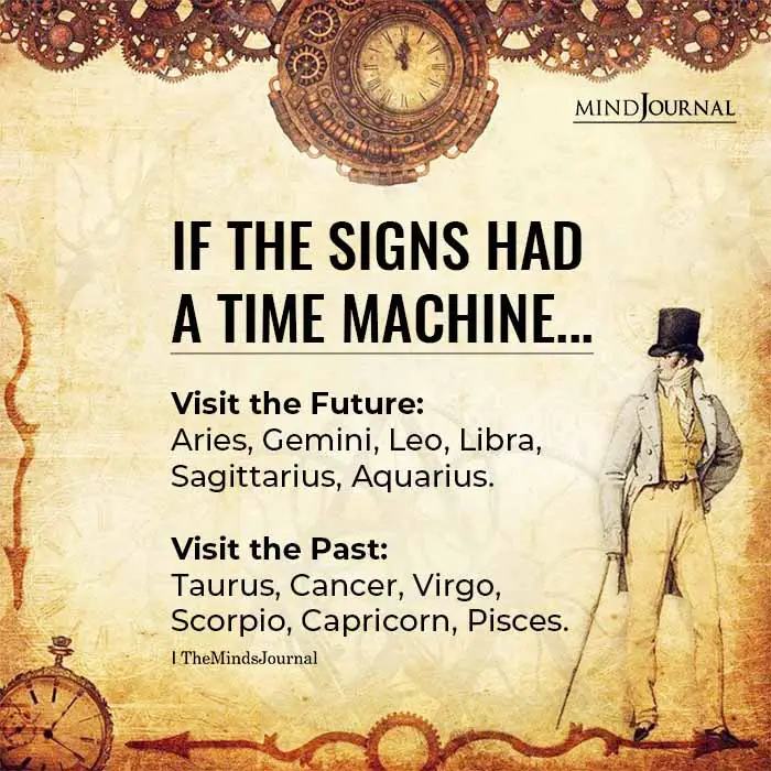 If The Zodiac Signs Had A Time Machine
