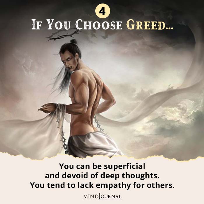 If you choose Greed 7 Deadly Sins Quiz