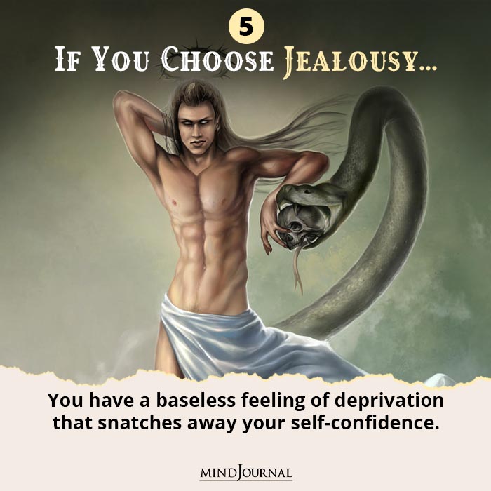 If you choose Jealousy 7 Deadly Sins Quiz