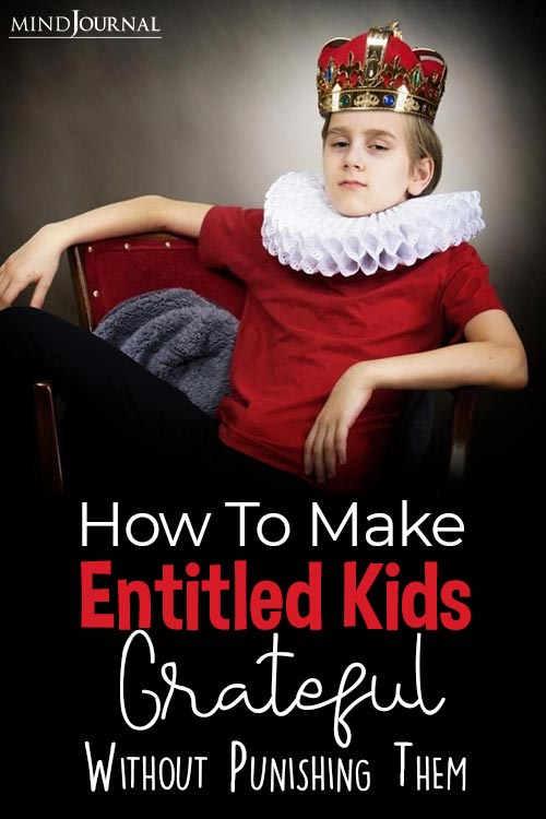 Make Entitled Kids Grateful Without Punishing Them pin