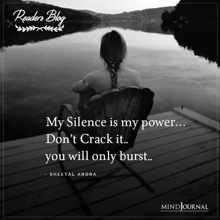 My Silence Is My Power