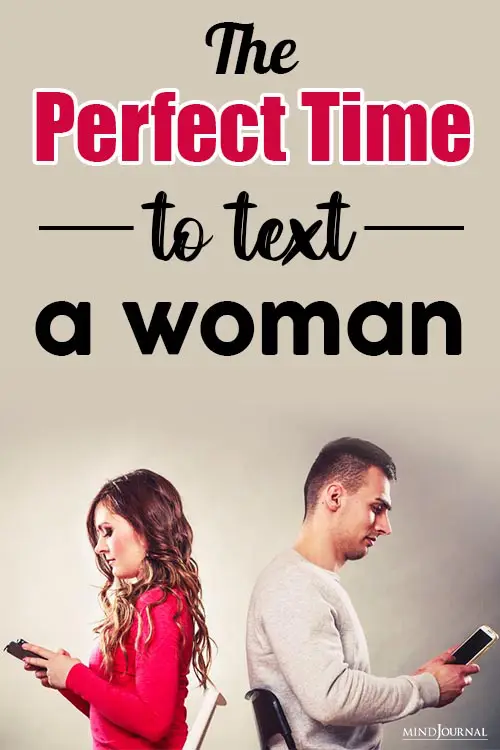 The Best Time To Text A Woman You Really Like Pin
