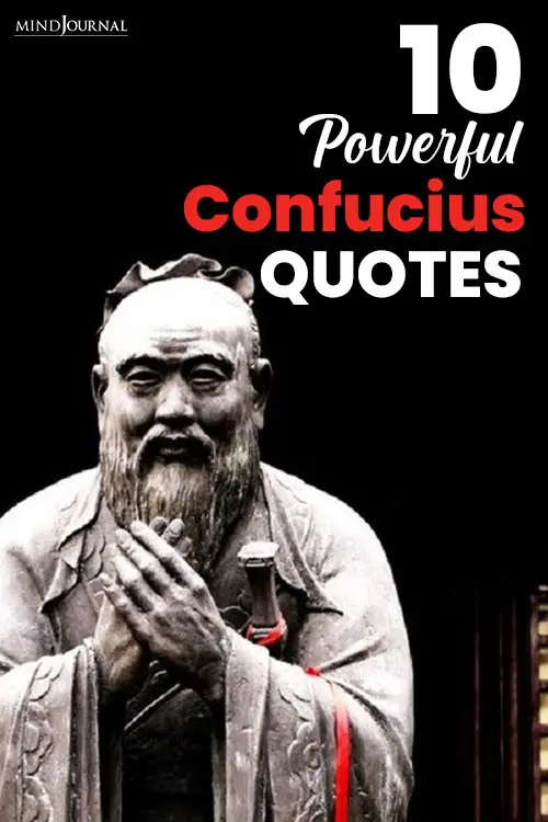 Powerful Confucius Quotes That Will Change Perspective On Life Pin